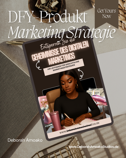 DFY- Gesichtslose Marketing Strategie